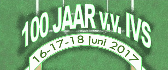 Zaterdag 17 juni 2017: 100 jaar IVS Berg aan de Maas met ANDERKOVVER